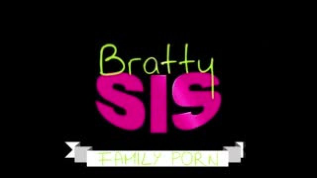 Bratty Sis - Stepsis &quot;I'm Naked Does That Make You Feel Weird?&