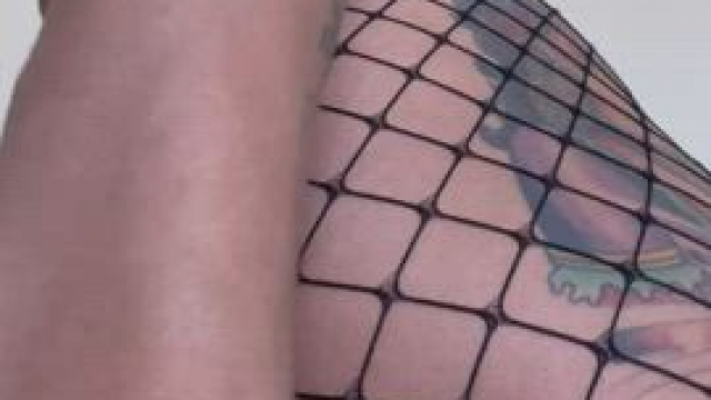 Fuck me with my fishnets on.