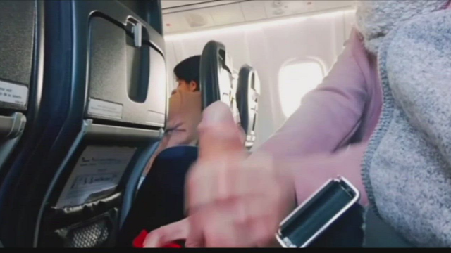 Handjob on a plane next to people , why not ????????